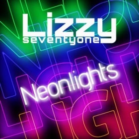 LIZZYSEVENTYONE - NEONLIGHTS